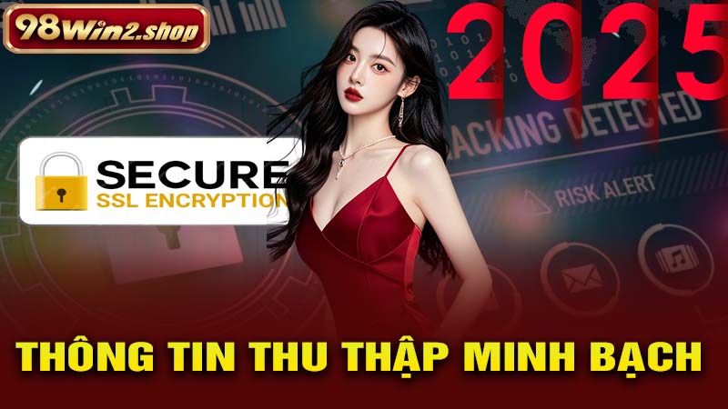 Thông Tin Thu Thập Minh Bạch