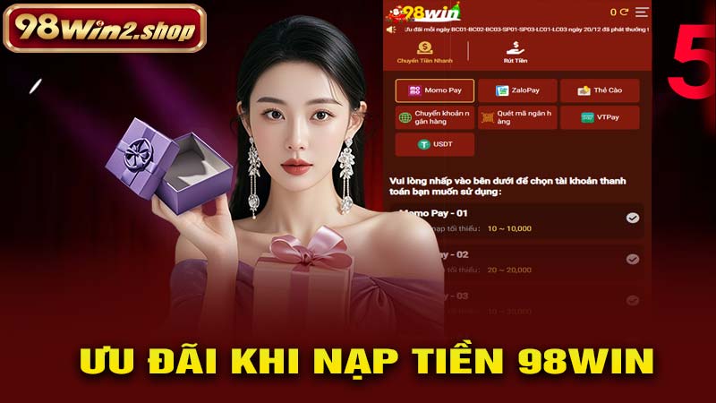 Khuyến mãi khi nạp tiền 98win thành công