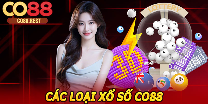 Các loại xổ số phổ biến tại CO88