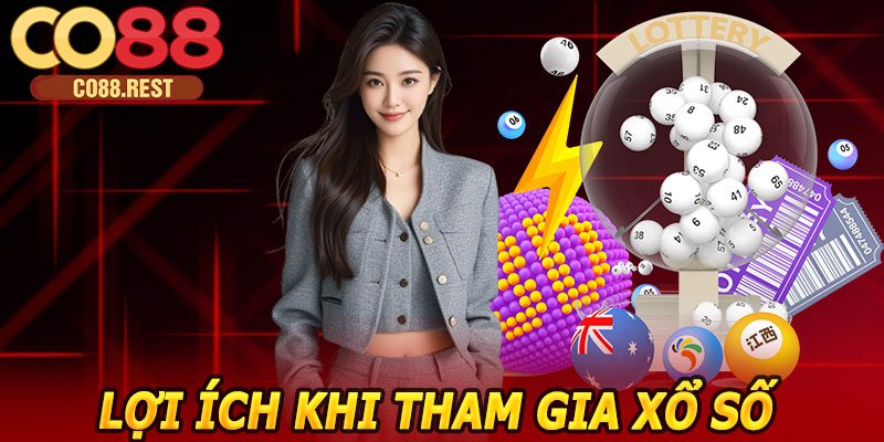 Lợi ích khi tham gia xổ số CO88