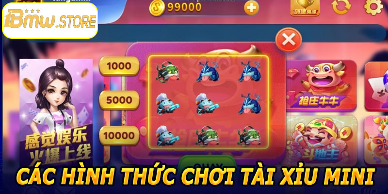 Các hình thức chơi Tài Xỉu Mini 1BMW